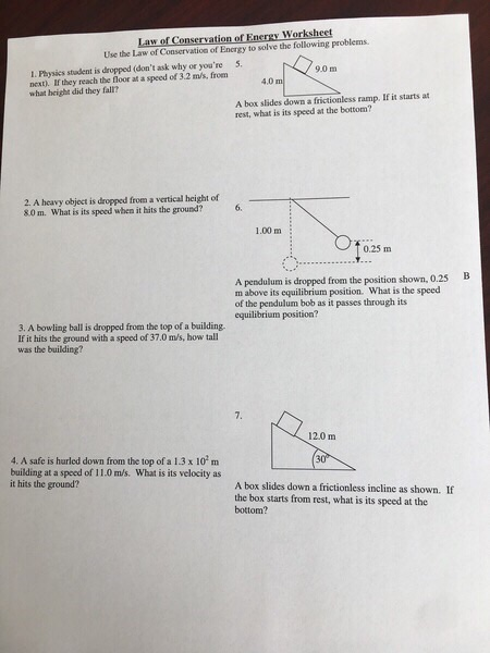Solved Law of Conservation of Energy Worksheet Use the Law Chegg com