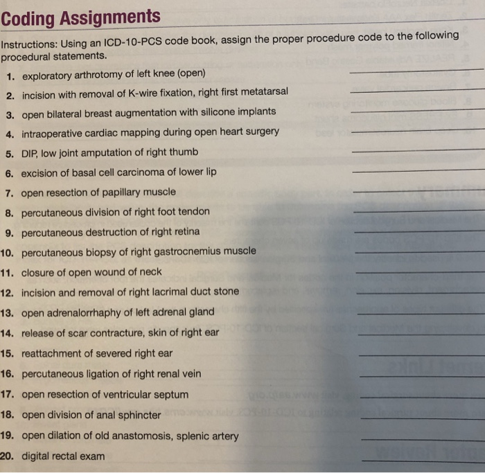 Solved Coding Assignments Instructions Using an ICD 10 PCS