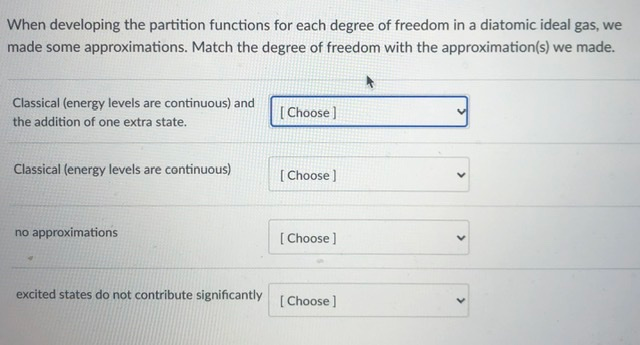 Solved When developing the partition functions for each | Chegg.com