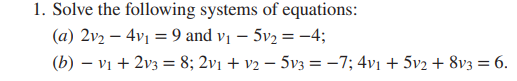 Solved Solve the following systems of equations: (a) | Chegg.com