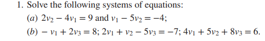 Solved Solve The Following Systems Of Equations: (a) | Chegg.com