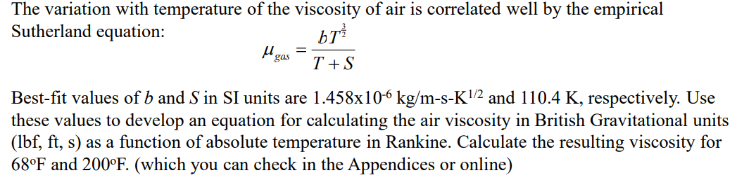 Solved The variation with temperature of the viscosity of | Chegg.com