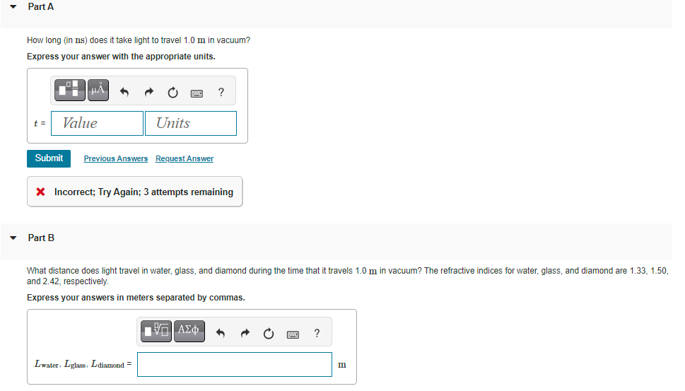 Solved How long (in ns ) does it take light to travel 1.0 m