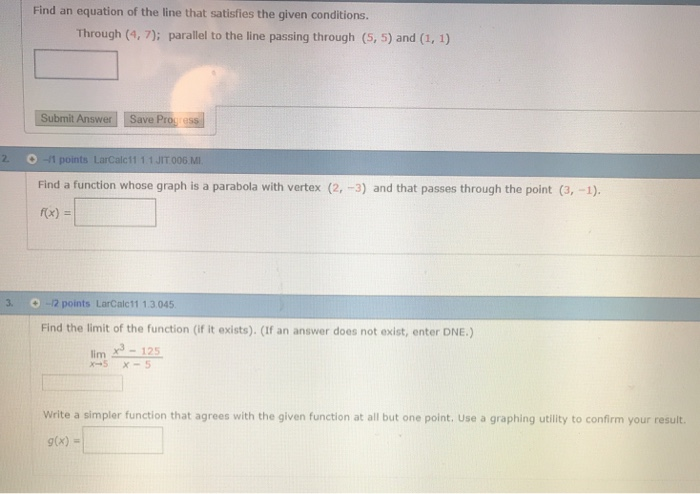 Solved Find an equation of the line that satisfies the given | Chegg.com