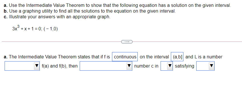 Solved a. Use the Intermediate Value Theorem to show that | Chegg.com