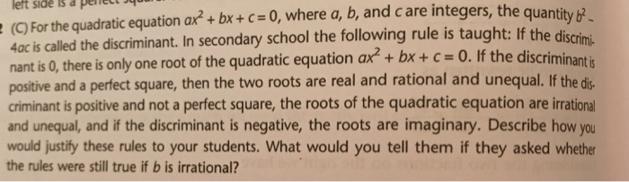 Solved (C) For The Quadratic Equation Ax2 + Bx + C = 0, | Chegg.com