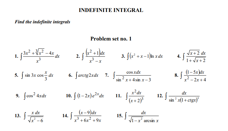 Solved INDEFINITE INTEGRAL Find the indefinite integrals | Chegg.com