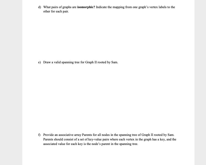 Solved 1. Consider the following graphs presented in three | Chegg.com