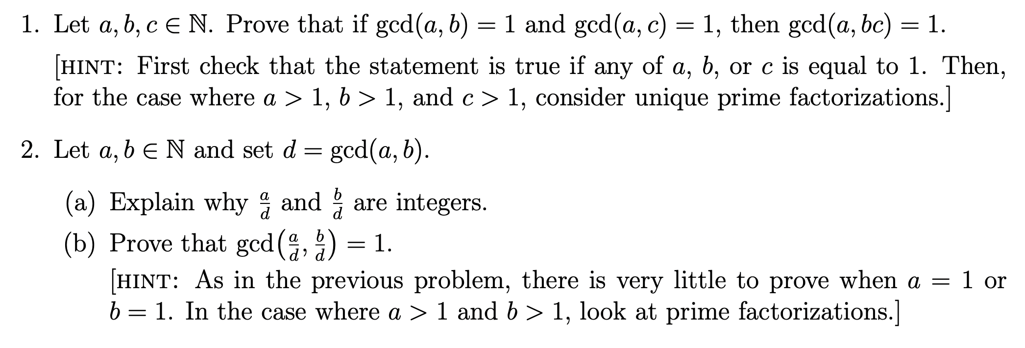 Solved 1. Let A,b,c∈N. Prove That If Gcd(a,b)=1 And | Chegg.com