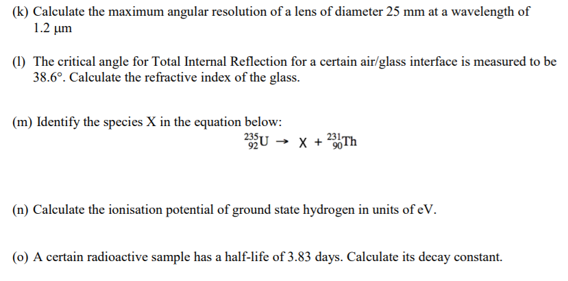 Solved (k) Calculate the maximum angular resolution of a | Chegg.com