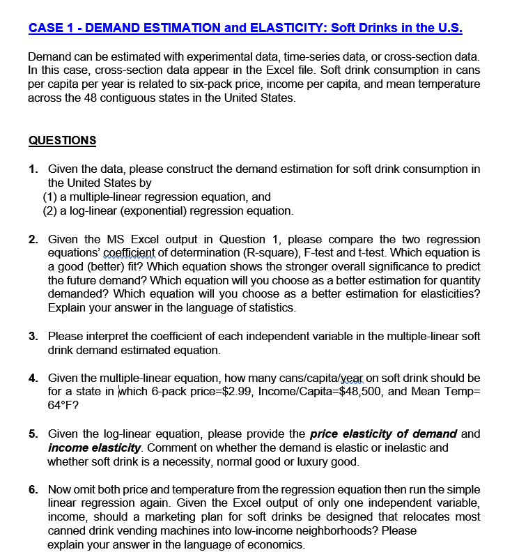 Solved CASE 1 DEMAND ESTIMATION and ELASTICITY Soft Drinks