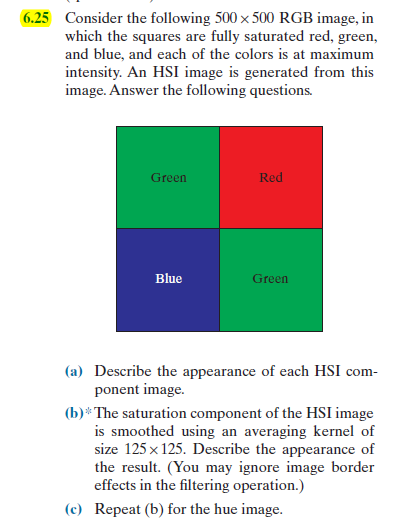 Solved 6.25 Consider the following 500×500RGB image, in | Chegg.com