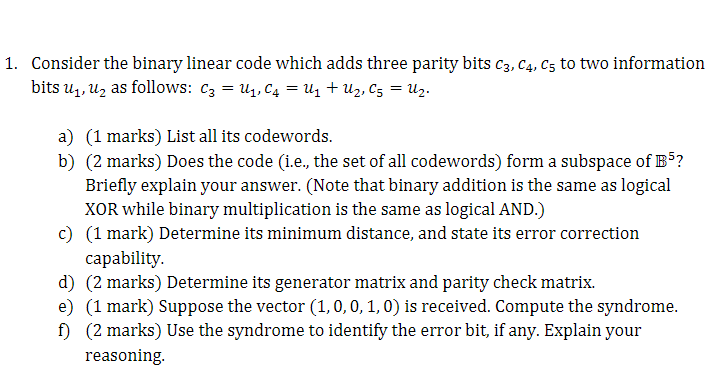 1. Consider the binary linear code which adds three | Chegg.com