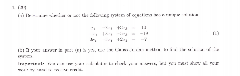 Solved 4. (20) (a) Determine whether or not the following | Chegg.com