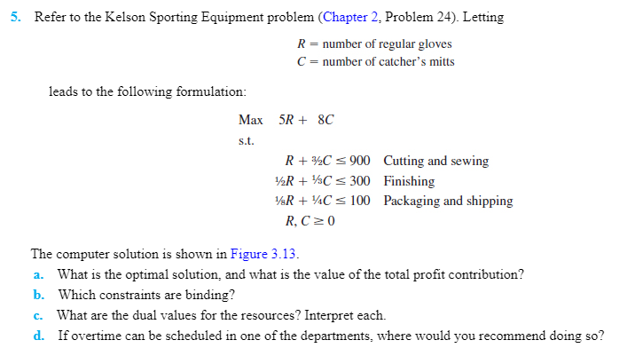 Solved 5. Refer to the Kelson Sporting Equipment problem | Chegg.com