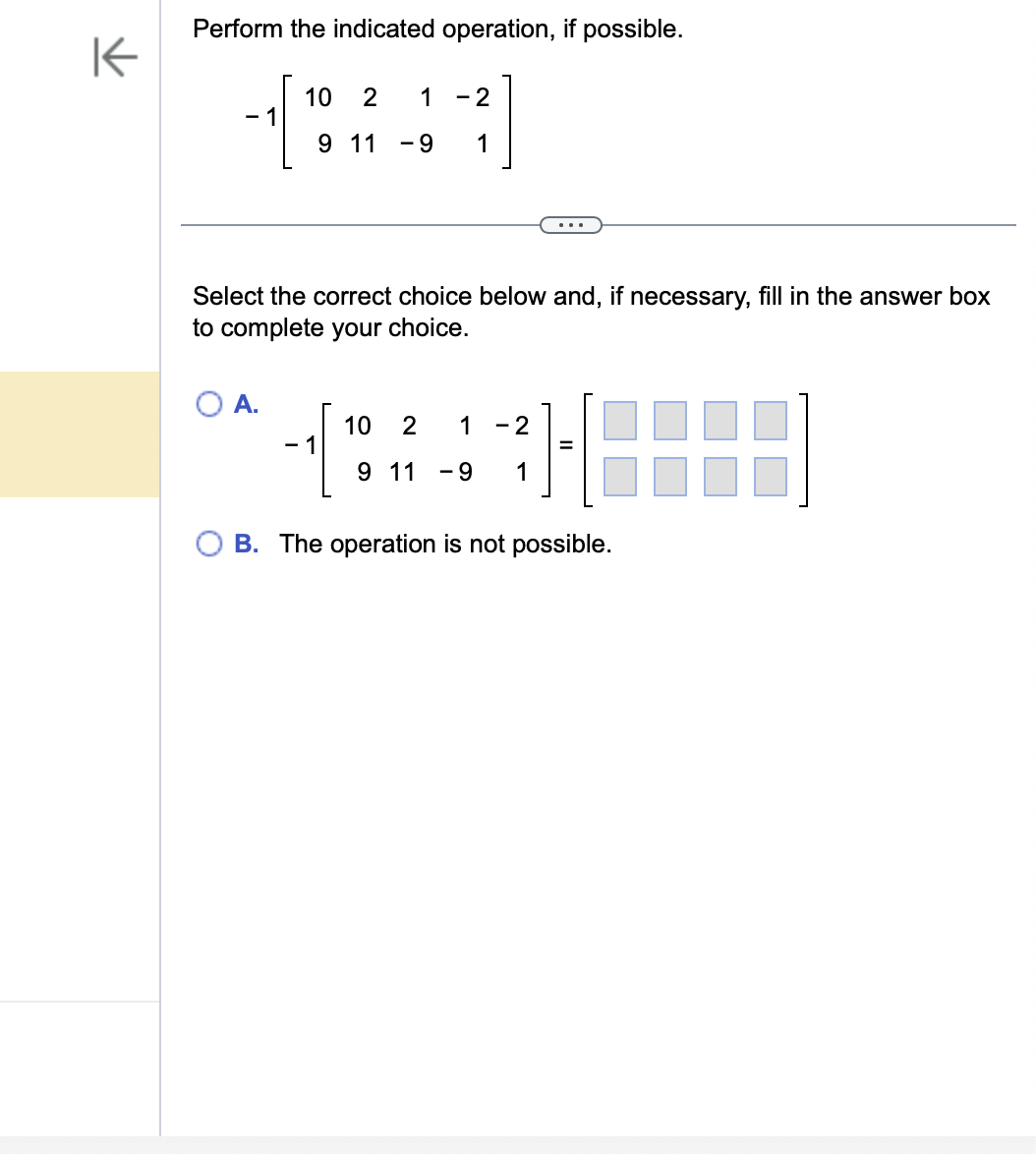 Solved Perform the indicated operation, if possible. | Chegg.com