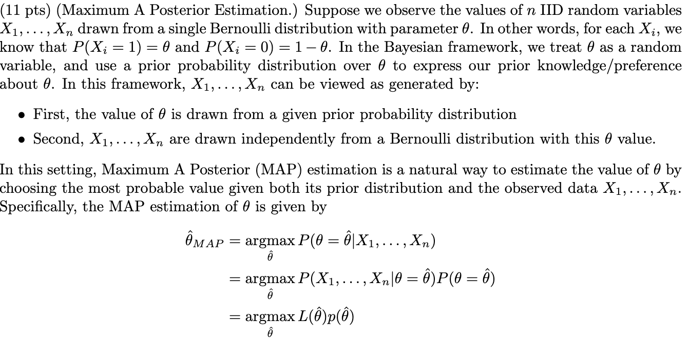 (11 pts) (Maximum A Posterior Estimation.) Suppose we | Chegg.com