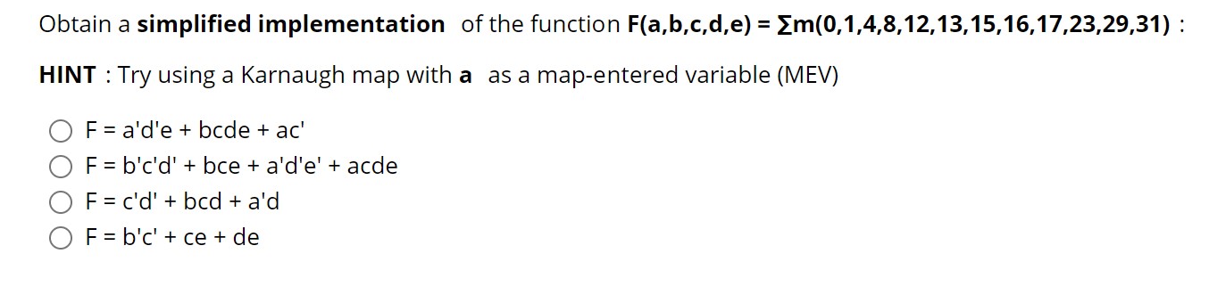 Solved Obtain A Simplified Implementation Of The Function | Chegg.com