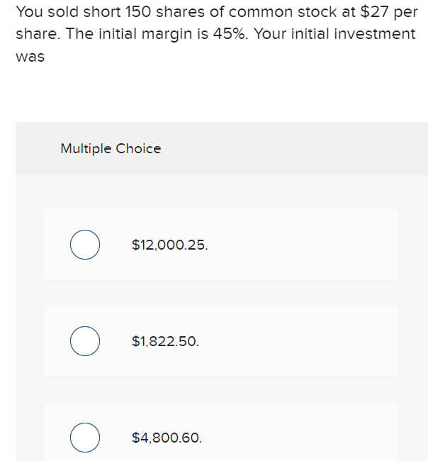 Solved You sold short 150 shares of common stock at $27 per | Chegg.com