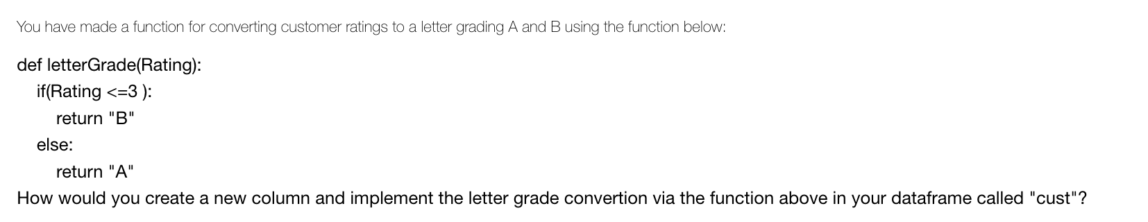 Solved You have made a function for converting customer | Chegg.com