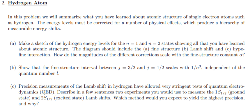 Solved 2 Hydrogen Atom In This Problem We Will Summarize Chegg
