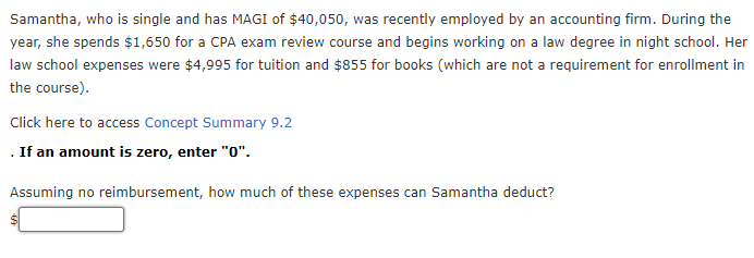 Solved Samantha, who is single and has MAGI of $40,050, was 