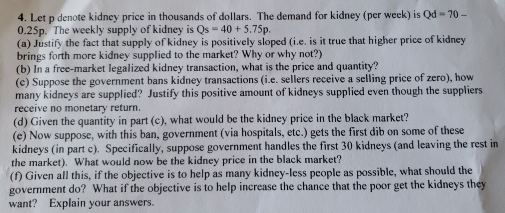 4. Let p denote kidney price in thousands of dollars. | Chegg.com