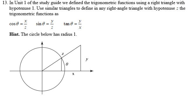 Solved 13. In Unit 1 of the study guide we defined the | Chegg.com