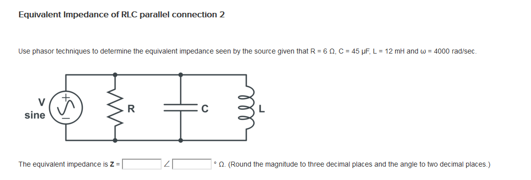 Resistor Rlc Equivalent Solved Equivalent Impedance of RLC parallel connection 2 Use | Chegg.com