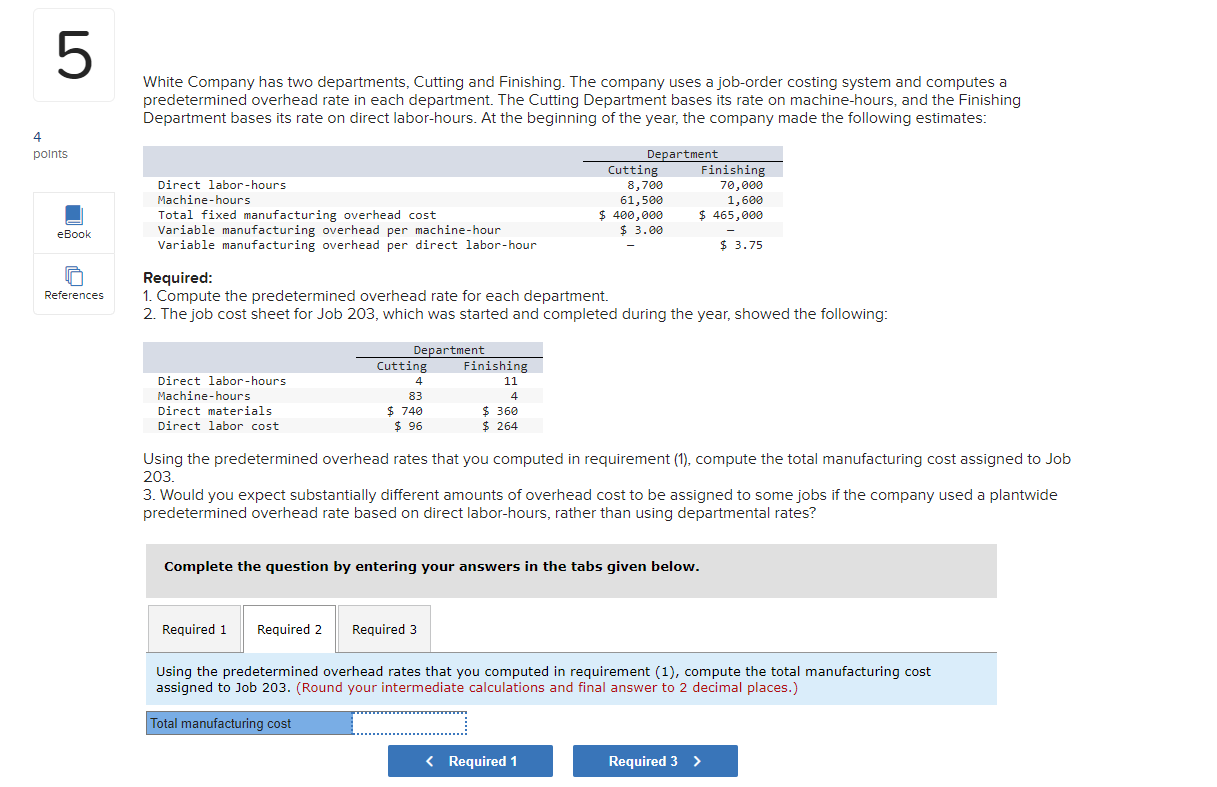Solved What is the total manufacturing cost? I included a | Chegg.com