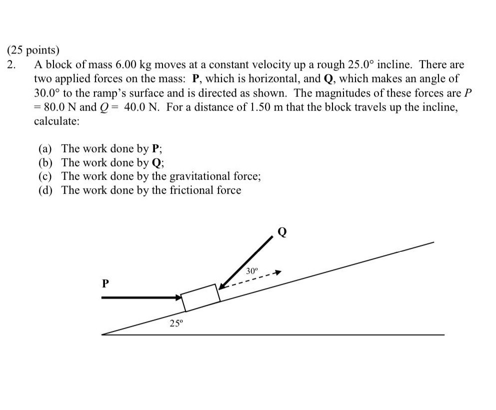 Solved (25 Points) 2. A Block Of Mass 6.00 Kg Moves At A | Chegg.com