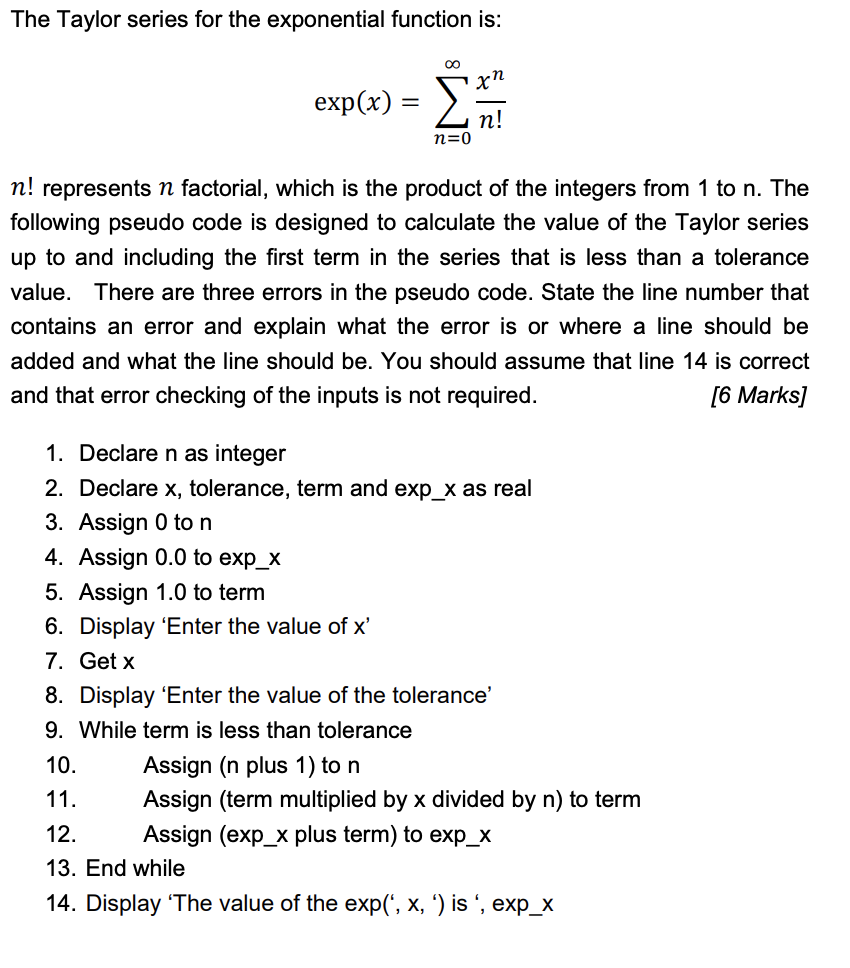 Solved The Taylor series for the exponential function is: | Chegg.com