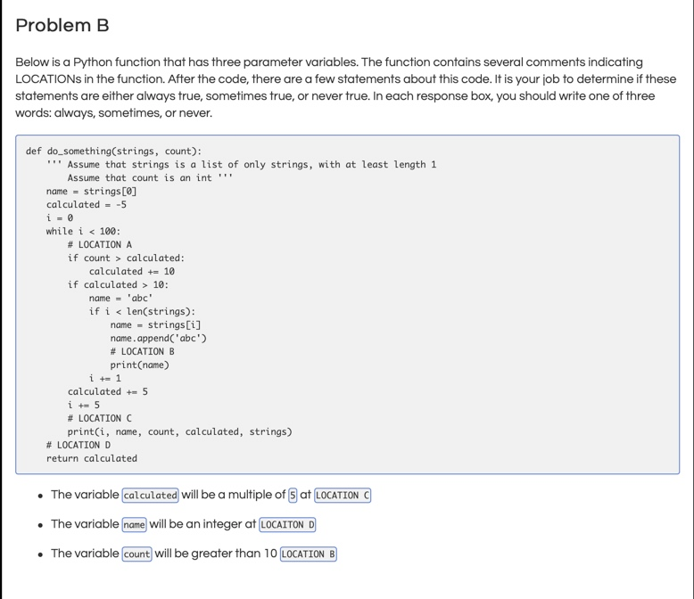 Solved Problem B Below Is A Python Function That Has Three | Chegg.com