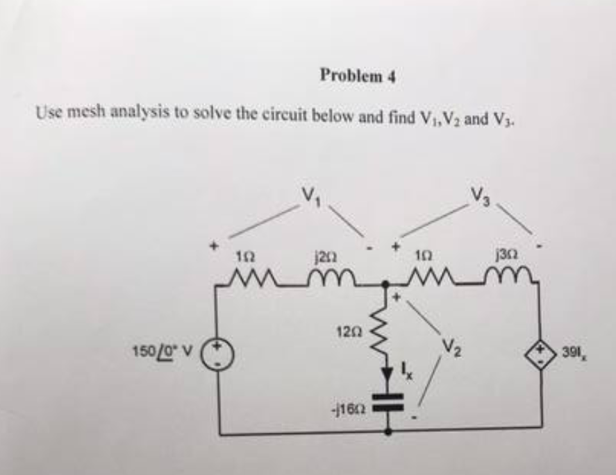 Solved Use mesh analysis to solve the circuit below and find | Chegg.com
