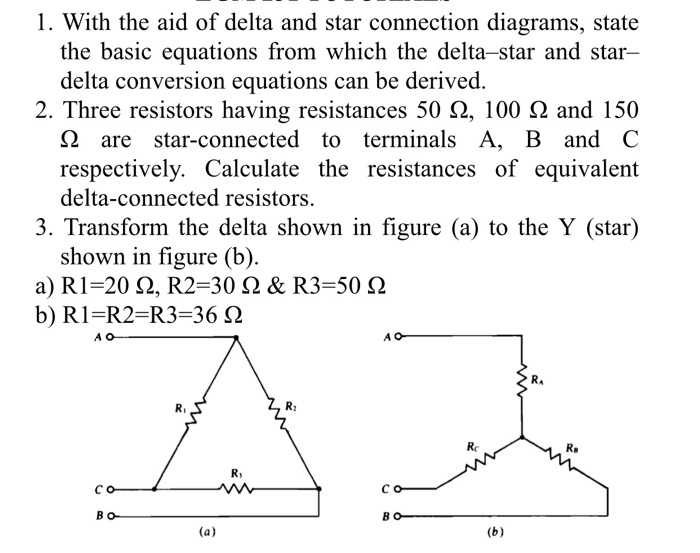 Solved 1. With The Aid Of Delta And Star Connection | Chegg.com