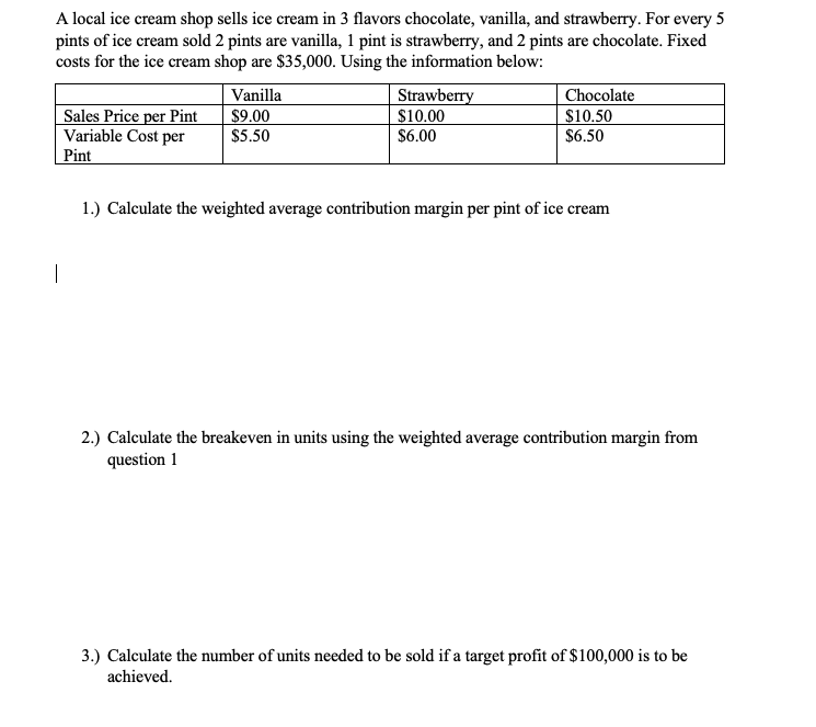 Solved A local ice cream shop sells ice cream in 3 flavors