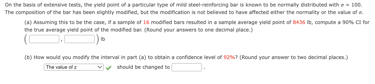 Solved On the basis of extensive tests, the yield point of a | Chegg.com
