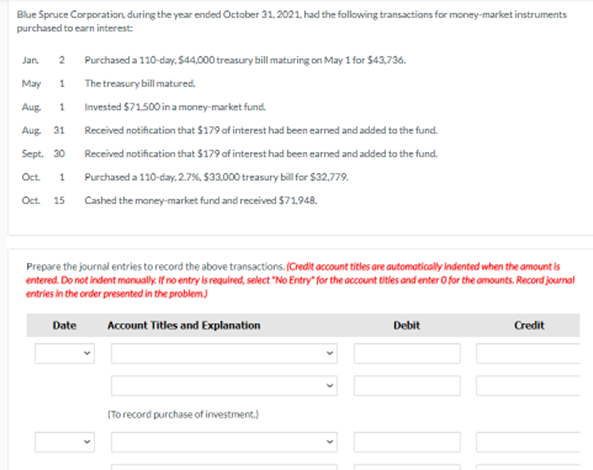 Solved Blue Spruce Corporation during the year ended October 