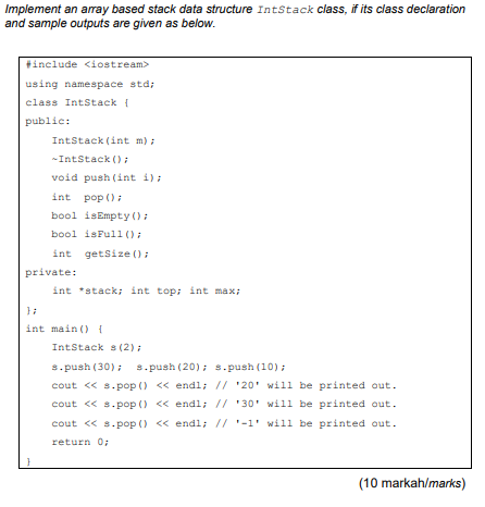 Solved Implement an aray based stack data structure IntStack | Chegg.com