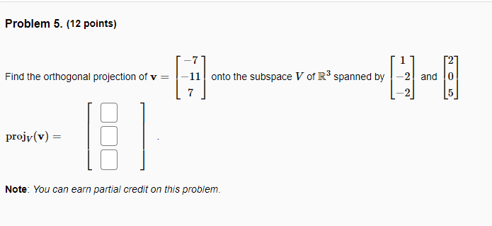 Solved Problem 5. (12 points) 2 Find the orthogonal | Chegg.com