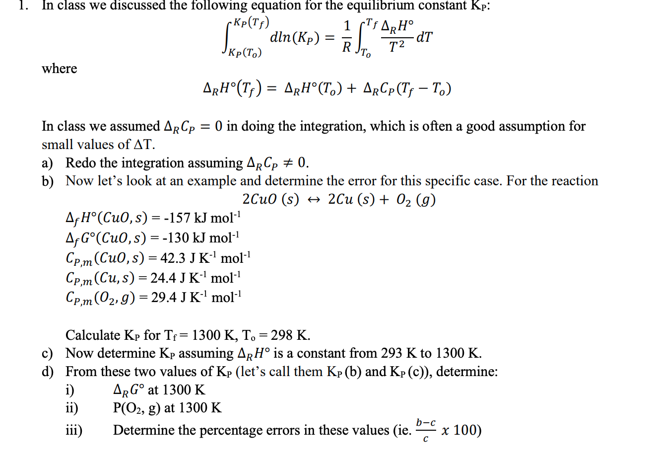 1. = In class we discussed the following equation for | Chegg.com