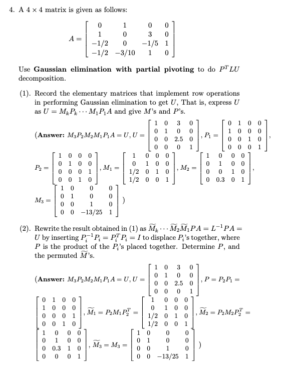 Solved 4. A 4 x 4 matrix is given as follows: 1 0 1 0 1 1 ? | Chegg.com