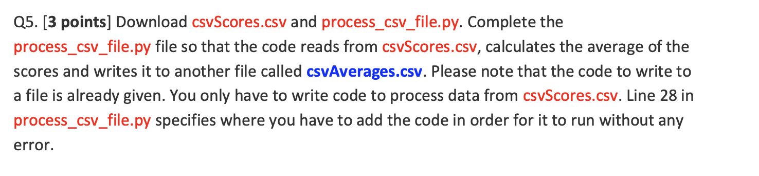 Solved Q5. [3 points] Download csvScores.csv and | Chegg.com
