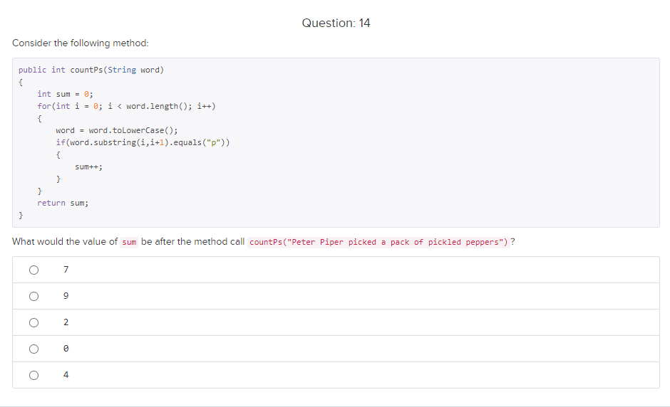 Solved Question: 2 What would the method call | Chegg.com