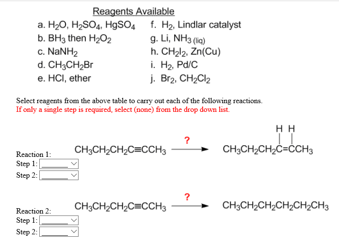 Solved Eagents Available A. H20, H2SO4, HgSO4 B. ВНЗ Then | Chegg.com