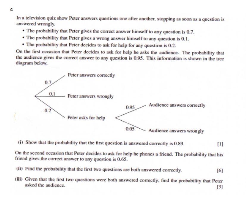 Solved 4. In a television quiz show Peter answers questions