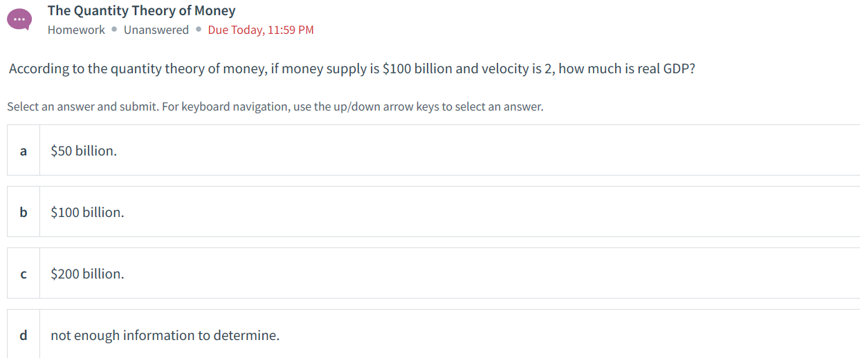 Solved The Quantity Theory of Money Homework. Unanswered. | Chegg.com