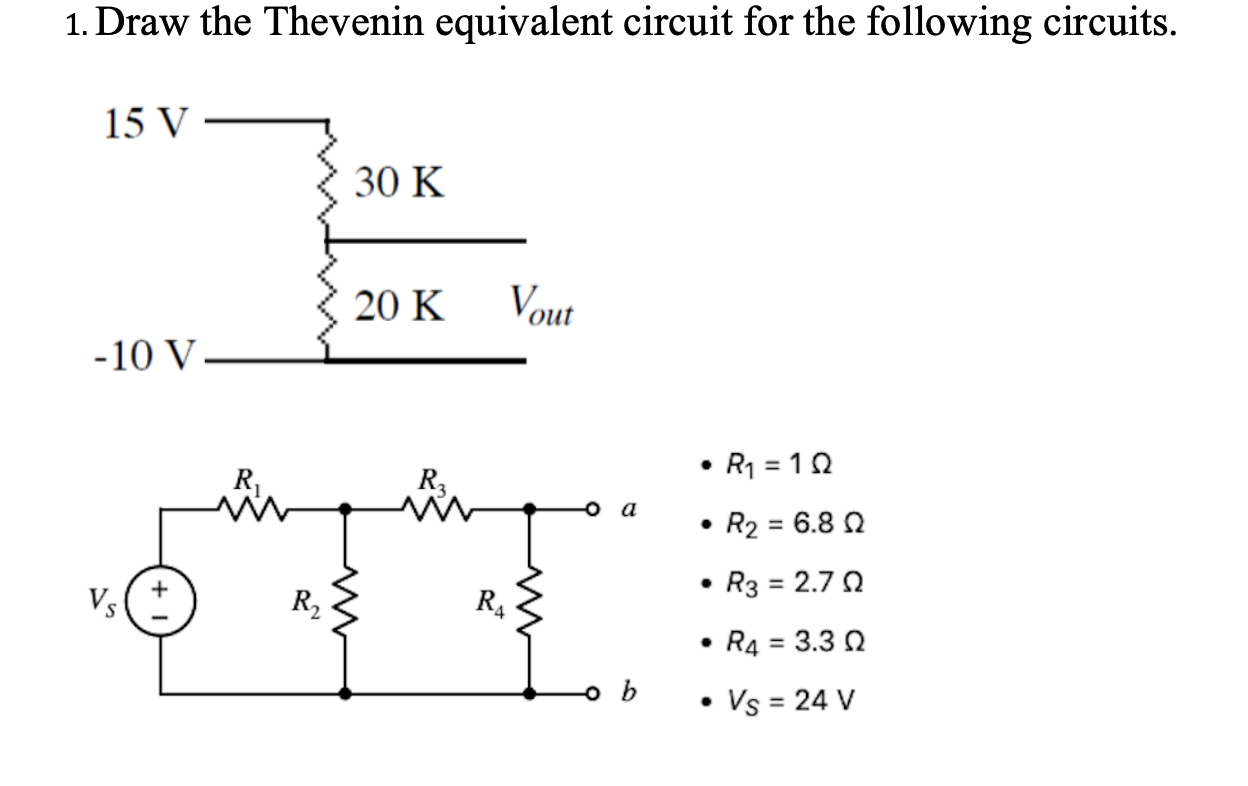 Solved Draw the Thevenin equivalent circuit for the | Chegg.com