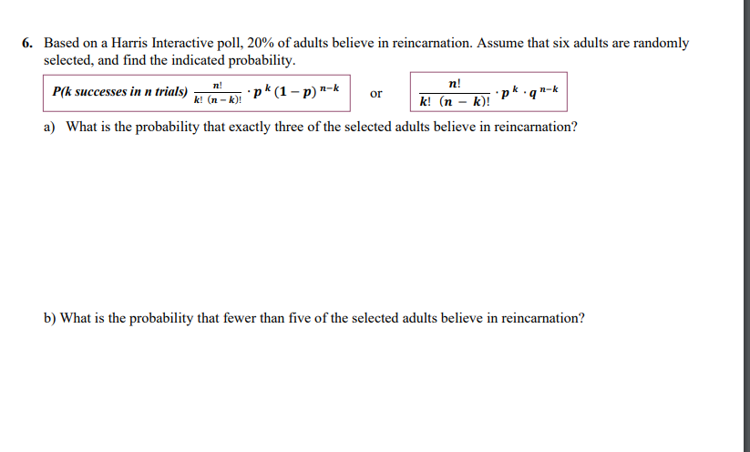 Solved 6 Based On A Harris Interactive Poll Of Adul Chegg Com