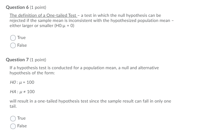 Solved Question 6 1 Point The Definition Of A One Tailed